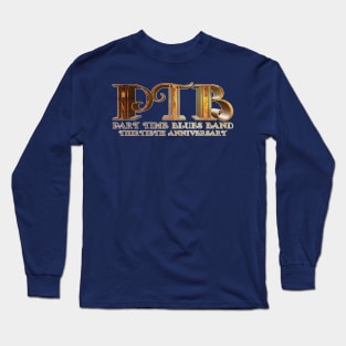 PTB 30th Anniversary - Gold Design Long Sleeve T-Shirt